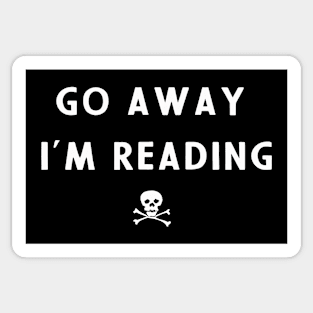 Go away I am reading Sticker